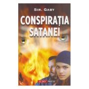 Conspiratia Satanei – Sir Gaby librariadelfin.ro