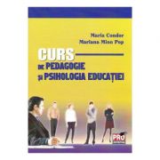 Curs de pedagogie si psihologia educatiei - Maria Condor, Mariana Mion Pop