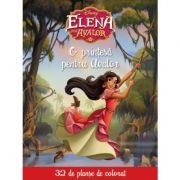 Elena din Avalor. O printesa pentru Avalor. 32 de planse de colorat - Disney