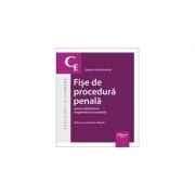 Fise de procedura penala pentru admiterea in magistratura si avocatura. editia a 4-a - carmen-silvia paraschiv