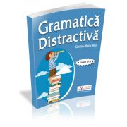 Gramatica distractiva. Teste rezolvate pentru clasele a III-a si a IV-a – Gianina-Maria Mitoi de la librariadelfin.ro imagine 2021