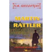 Martin Ratler - R. M. Ballantyne imagine libraria delfin 2021