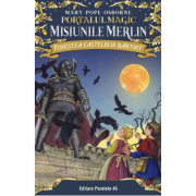 Povestea castelului bantuit. Portalul Magic. Misiunile Merlin nr. 2 – Mary Pope Osborne Carti pentru Premii Scolare. Beletristica. Carti pentru copii imagine 2022