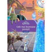 Regatul de gheata. Cele mai frumoase povesti (Carte + CD audio) – Disney librariadelfin.ro