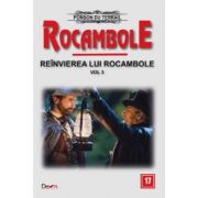 Rocambole 17-Reanvierea lui Rocambole 3 – Ponson du Terrail librariadelfin.ro imagine 2022