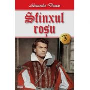 Sfinxul Rosu (Contele Moret) volumul 3 – Alexandre Dumas librariadelfin.ro
