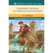Uimitoarele calatorii ale baronului Munchhausen - G. A. Bürger imagine libraria delfin 2021