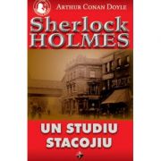 Un studiu stacojiu – Arthur Conan Doyle librariadelfin.ro