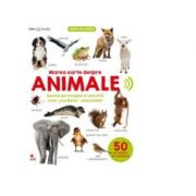Bebe invata. Marea carte despre animale. 50 de sunete de animale Animale