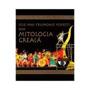 Cele mai frumoase povesti din mitologia greaca