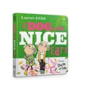 Dog with nice ears board book - lauren child