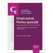 Drept penal. partea speciala. spete si grile pentru concursuri si examene. infractiuni contra persoanei. infractiuni contra infaptuirii justitiei -ser