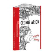 Fortareata nebunilor – George Arion Beletristica. Literatura Romana. Romane imagine 2022