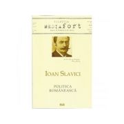 Ioan slavici. politica romaneasca - lucian-vasile szabo