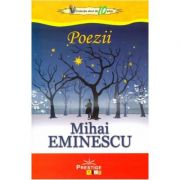 Poezii – Mihai Eminescu Carti pentru Premii Scolare. Lecturi scolare recomandate clasele V-VIII imagine 2022