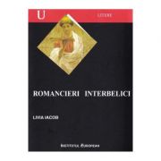 Romancieri interbelici – Livia Iacob librariadelfin.ro