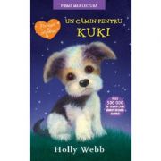Un camin pentru Kuki. Prima mea lectura - Holly Webb