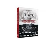 Viata la omoruri – Dan Antonescu Promotiile Lunii. Neverland / Evrika / Pro Universitaria imagine 2022