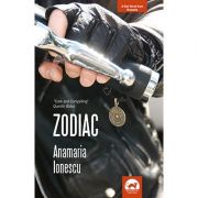Zodiac. A Noir Novel from Romania – Anamaria Ionescu de la librariadelfin.ro imagine 2021