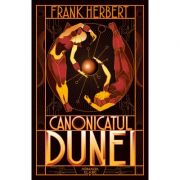 Canonicatul Dunei. Seria Dune, partea a VI-a – Frank Herbert librariadelfin.ro imagine 2022