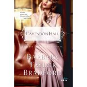 Cavendon Hall – Barbara Taylor Bradford de la librariadelfin.ro imagine 2021