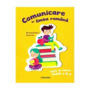 Comunicare in limba romana. Clasa 2, caiet de lucru - Marilena Nedelcu, Mirela Ilie imagine libraria delfin 2021