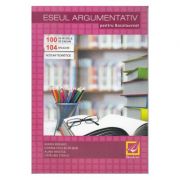 Eseul argumentativ pentru Bacalaureat – Maria Boghici librariadelfin.ro imagine 2022