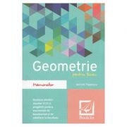 Memorator de geometrie pentru liceu. Editia 2016 – Adrian Popescu Auxiliare scolare. Auxiliare Clasele 9-12. Matematica Clasele 9-12 imagine 2022