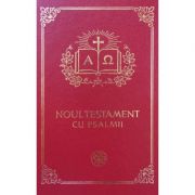 Noul Testament cu Psalmii. Format 053 grena aurit