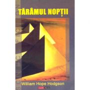 Taramul noptii – William Hope Hodgson Beletristica. Literatura Universala. Horror imagine 2022