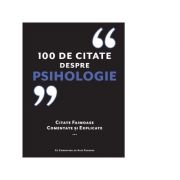 100 de citate despre psihologie. Citate faimoase, comentate si explicate – Alex Fradera librariadelfin.ro imagine 2022