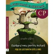 A fost odata ca niciodata. auxiliarul meu pentru lectura. clasa pregatitoare - georgiana gogoescu