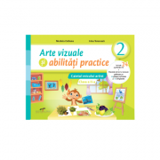 Arte vizuale si abilitati practice. caietul micului artist. clasa a ii-a - nicoleta ciobanu, irina terecoasa