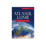 Atlasul lumii (Editie cartonata) – Constantin Furtuna (ediție imagine 2022