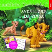 Citesc si inteleg! aventurile lui simba. clasa i - disney. regele leu