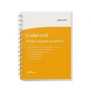 Codul civil si Legea de punere in aplicare. Editie actualizata la 1 septembrie 2019