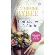 Contract de casatorie – Catherine Bybee librariadelfin.ro imagine 2022