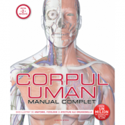 Corpul uman. Manual complet – Steve Parker librariadelfin.ro imagine noua
