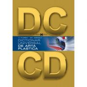 Dictionar universal de arta plastica – Gh. Szekely, V. Florea Enciclopedii Dictionare si Atlase. Dictionare, ghiduri si carti bilingve imagine 2022