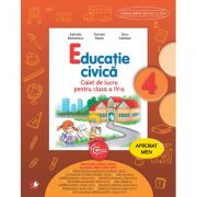 Educatie civica. Caiet de lucru. Clasa a 4-a - Gabriela Barbulescu