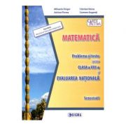 Evaluare nationala. Matematica – Clasa 8, sem. 1. Probleme si teste – Mihaela Singer Auxiliare scolare. Auxiliare Clasa a 8-a. Matematica Clasa 8. Semestrul I Clasa 8 imagine 2022