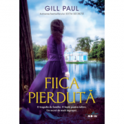 Fiica pierduta – Gill Paul librariadelfin.ro imagine 2022
