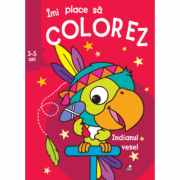 Imi place sa colorez. Indianul vesel (3-5 ani) librariadelfin.ro imagine 2022