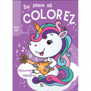 Imi place sa colorez. Unicornul cantaret (3-5 ani)