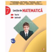 Lectia de matematica. Teorie. Aplicatii. Clasa a VII-a – Rodica Maracineanu librariadelfin.ro imagine 2022