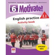 Motivate. english practice l1. activity book. auxiliar pentru clasa a vi-a - mariana stoenescu