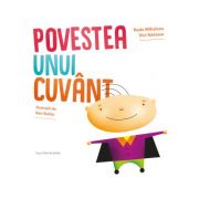 Povestea unui cuvant – Rada Mihalcea, Vivi Nastase librariadelfin.ro imagine 2022
