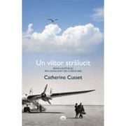 Un viitor stralucit - catherine cusset