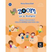 Zoom sur la roumanie. limba franceza, caiet de activitati pentru clasa a iii-a - elena raisa vlad