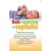 Boli de nutritie ale copilului – Kelly Dorfman librariadelfin.ro